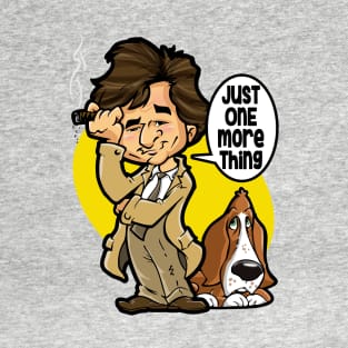 COLUMBO - Just One More Thing T-Shirt